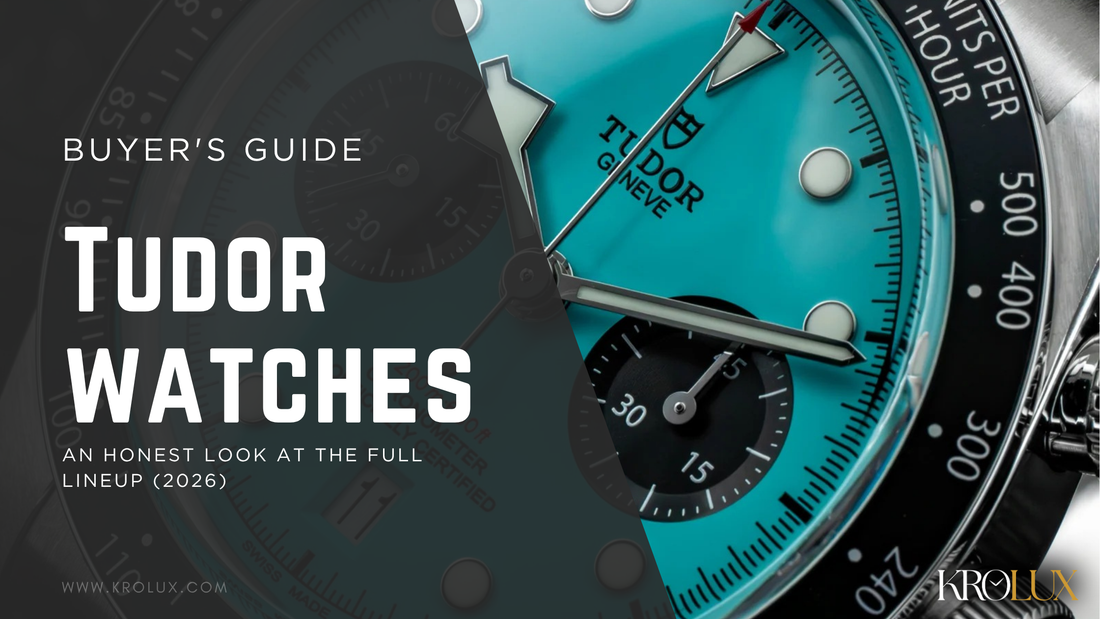 Tudor Watches: An Honest Buyer's Guide (2026)