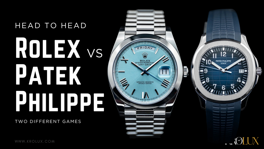 Rolex vs. Patek Philippe: Two Different Games