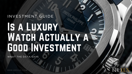Is a Luxury Watch Actually a Good Investment?